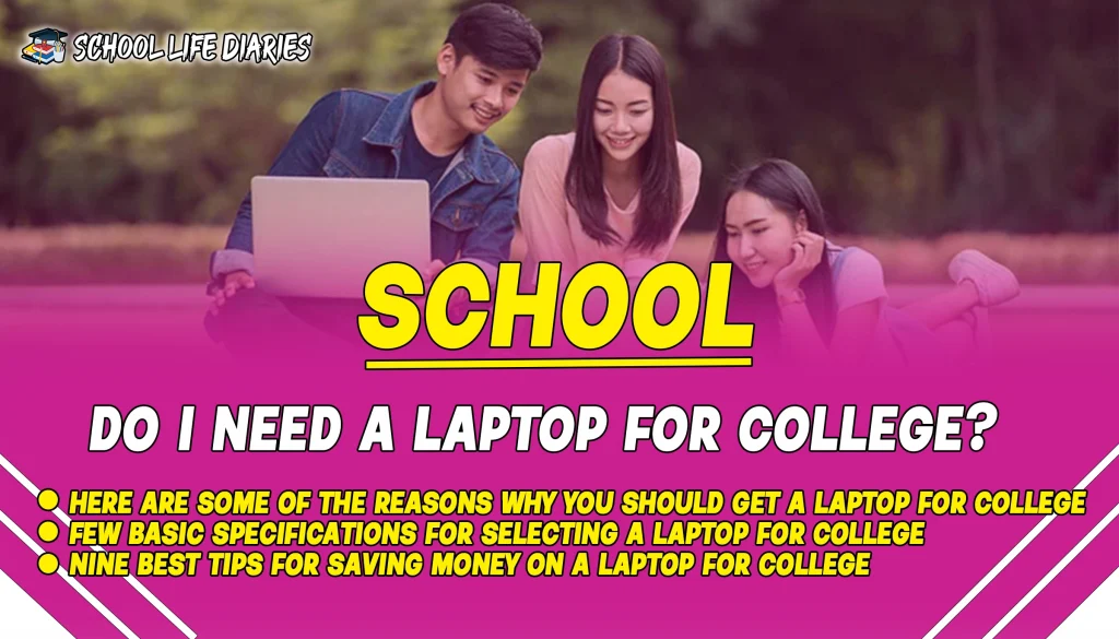 Laptop for College