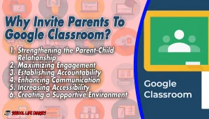 Why Invite Parents To Google Classroom?