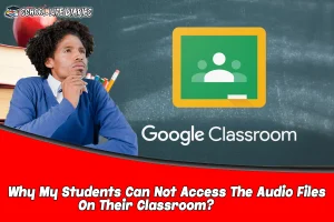 Why My Students Can Not Access The Audio Files
