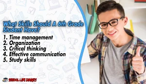 What Skills Should A 6th Grade Student Have