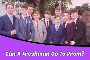 Can A Freshman Go To Prom