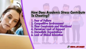How Does Academic Stress Contribute To Cheating