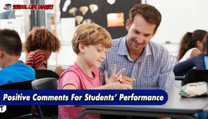 Positive Comments For Students’ Performance