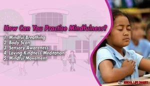 How Can You Practice Mindfulness