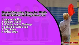 Physical Education Games For Middle School Students Making Fitness Fun