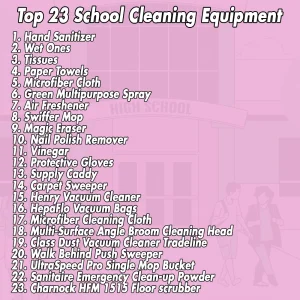 Top 23 School Cleaning EquipmenT
