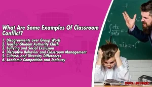 What Are Some Examples Of Classroom Conflict