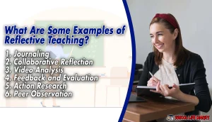 What Are Some Examples of Reflective Teaching