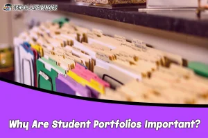 Why Are Student Portfolios Important