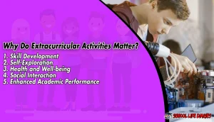 Why Do Extracurricular Activities Matter