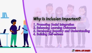 Why Is Inclusion Important