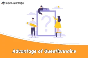 Advantage of Questionnaire