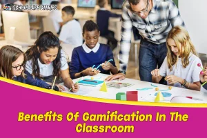 Benefits Of Gamification In The Classroom