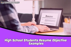 High School Students Resume Objective Examples