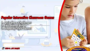 Popular Interactive Classroom Games