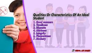 Qualities Or Characteristics Of An Ideal Student