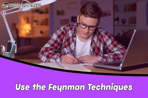 Use the Feynman Technique