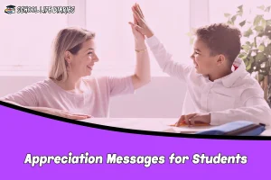 Appreciation Messages for Students