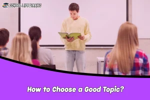 How to Choose a Good Topic