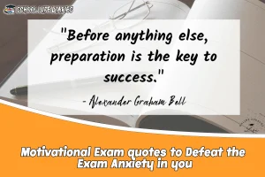 Motivational Exam quotes to Defeat the Exam Anxiety in you