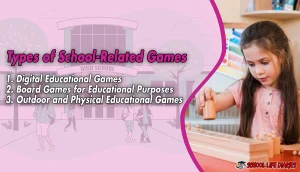 Types of School-Related Games