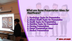 What are Some Presentation Ideas for Healthcare