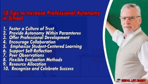10 Tips to Incrеasе Profеssional Autonomy in School