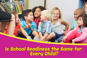 Is School Readiness the Same for Every Child