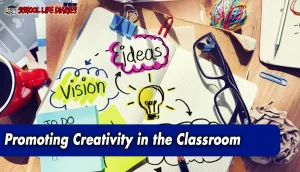 Promoting Creativity in the Classroom