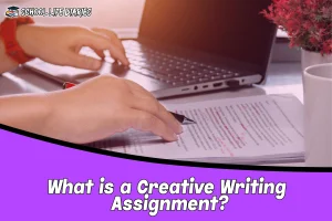 What is a Creative Writing Assignment
