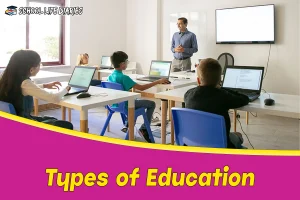 Types of Educations