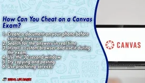 How Can You Cheat on a Canvas Exam