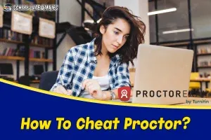 How To Cheat Proctor