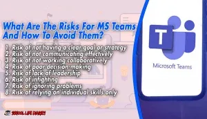 What Are The Risks For MS Teams And How To Avoid Them