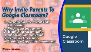Why Invite Parents To Google Classroom?