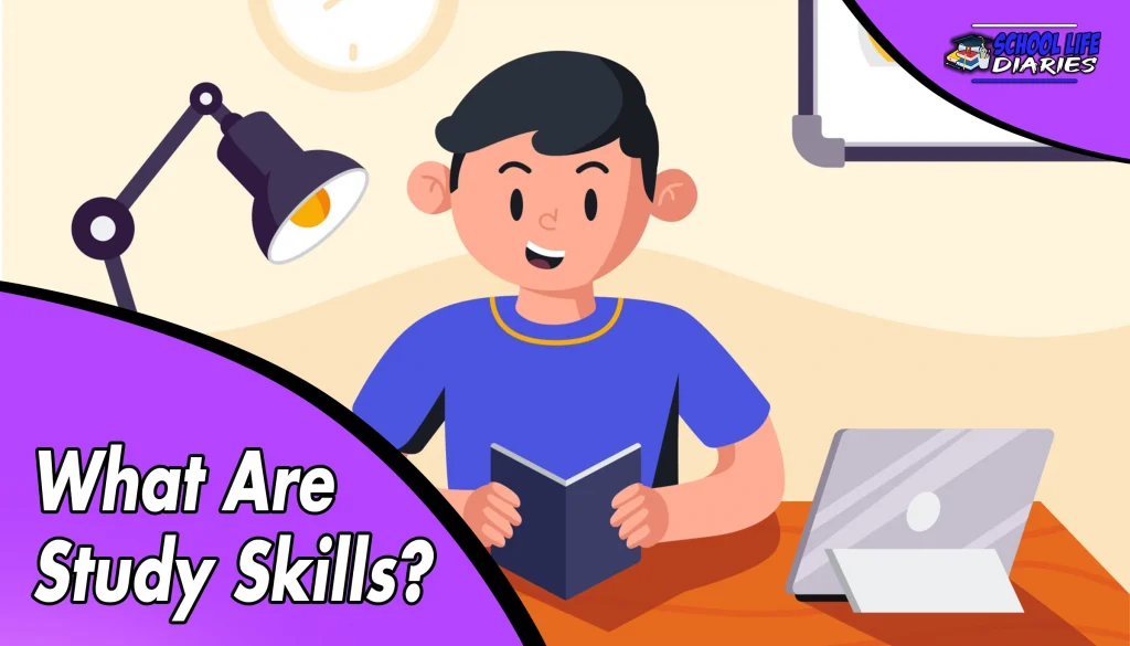 What Are Study Skills