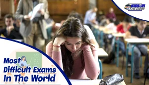 Most Difficult Exams In The World