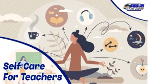 Self Care For Teachers