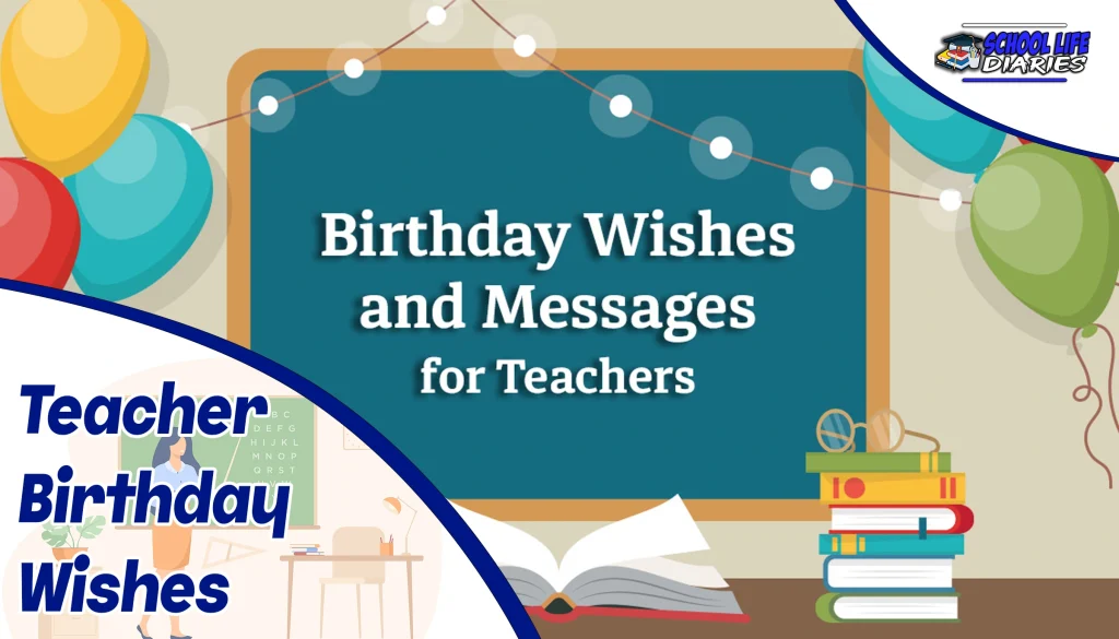 Teacher Birthday Wishes